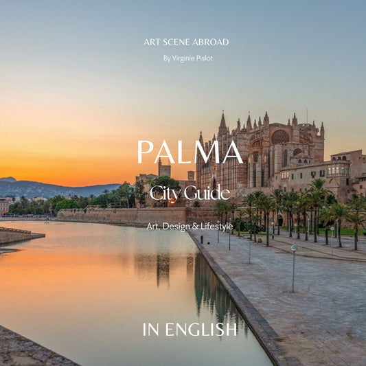 Palma City Guide - Art, Design & Lifestyle